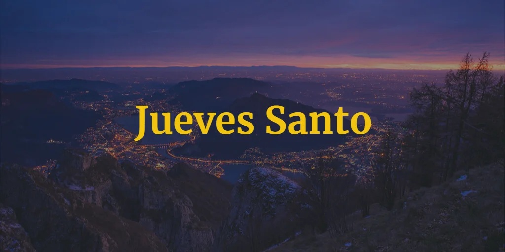 Procesiones Jueves Santo